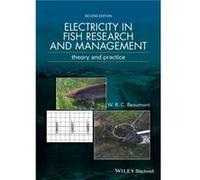 Electricity in Fish Research and Management by W. R. C. Beaumont W. R. C. Beaumont (Auteur)