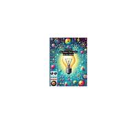 Electricity: The Power That Lights Up Our World (Spark Your Curiosity: A 10-Part Journey Into Electricity And Electrical Engineering For Kids)