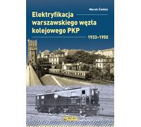 Electrification de la jonction ferroviaire de Varsovie 1933-1950