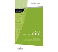 Electrique cite - Patricia Grace - Au Vent Des Iles - broché - Roman