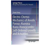 Electro-Chemo-Mechanics Of Anodic Porous Alumina Nano-Honeycombs: Self-Ordered Growth And Actuation