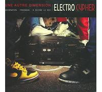 Electro Cypher - Une Autre Dimension