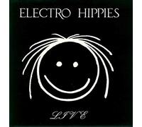 ELECTRO HIPPIES - Live