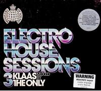 Ministry Of Sound - Electro House Sessions 2010
