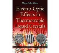 Electro-Optic Effects In Thermotropic Liquid Crystals