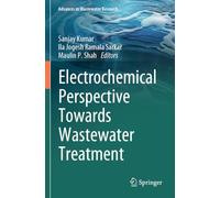 Electrochemical Perspective Towards Wastewater Treatment