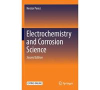 Electrochemistry And Corrosion Science