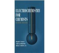 Electrochemistry for Chemists Sawyer, Donald T., Sobkowiak, Andrzej, Roberts, Julian L. , Jr. (Auteur)