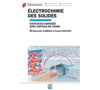 Électrochimie des solides exercices corrigés avec rappels de cours