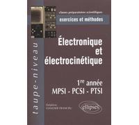 Electrocinétique et électronique MPSI-PCSI-PTSI Résumés et exercices corrigés - Francru Viandier - Ellipses - broché - Scolaire / Universitaire