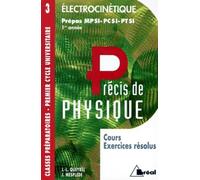 Electrocinétique : MPSI, PCSI, PTSI