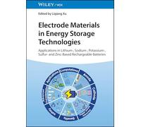 Electrode Materials in Energy Storage Technologies: Applications in Lithium-, Sodium-, Potassium-, Sulfur- And Zinc-Based Rechargeable Batteries