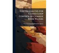 Electrodialysis for Closed Loop Control of Cyanide Rinse Waters