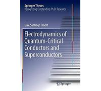 Electrodynamics Of Quantum-Critical Conductors And Superconductors