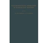 Electromagnetic Separation Of Radioactive Isotopes