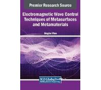 Electromagnetic Wave Control Techniques Of Metasurfaces And Metamaterials
