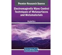 Electromagnetic Wave Control Techniques Of Metasurfaces And Metamaterials