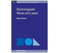Electromagnetic Waves And Lasers
