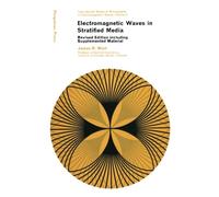 Electromagnetic Waves in Stratified Media: Revised Edition Including Supplemented Material