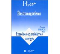 Électromagnétisme: 1re année MPSI, PCSI, PTSI