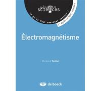 Électromagnétisme 2013 - Richard Taillet - De Boeck Supérieur - broché - Etude