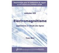 Electromagnetisme applications a l' etude des lignes manuel - Yoshi Mori - Hermes Science Publications - broché - Livre