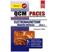 Electromagnetisme Imagerie Médicale - Volume 1 - Edition 2013