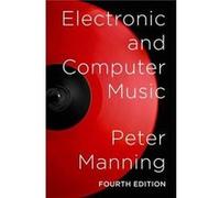 Electronic and Computer Music by Manning Peter Professor of Music Professor of Music University of Durham Durham Great Britain Paperback Book Inconnu (Auteur)