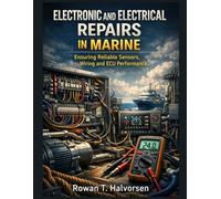 Electronic and Electrical Repairs in Marine: Ensuring Reliable Sensors, Wiring and ECU Performance