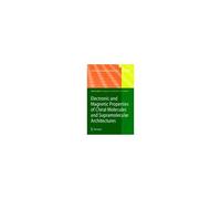 Electronic And Magnetic Properties Of Chiral Molecules And Supramolecular Architectures