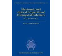 Electronic And Optical Properties Of Conjugated Polymers