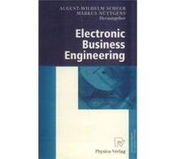 Electronic-Business-Engineering | August Wilhelm Scheer August Wilhelm ScheerAugust Wilhelm Scheer (Auteur)