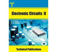 Electronic Circuits Ii: Theory, Analysis, And Design