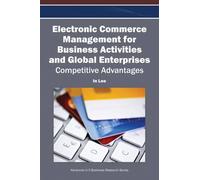 Electronic Commerce Management For Business Activities And Global Enterprises
