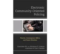 Electronic Community-Oriented Policing