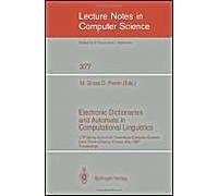 Electronic Dictionaries And Automata In Computational Linguistics