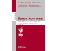 Electronic Government: 24th IFIP WG 8.5 International Conference, EGOV 2025, Krems, Austria, August 31 - September 4, 2025, Proceedings