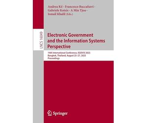 Electronic Government and the Information Systems Perspective: 14th International Conference, EGOVIS 2025, Bangkok, Thailand, August 25-27, 2025, Proceedings