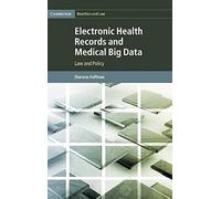 Electronic Health Records And Medical Big Data