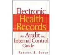 Electronic Health Records by Rebecca S. Busch Hardcover Book Rebecca S. Busch (Auteur)
