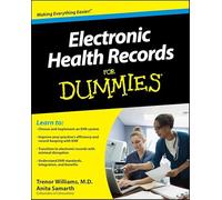 Electronic Health Records for Dummies