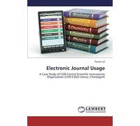 Electronic Journal Usage: A Case Study Of Csir-Central Scientific Instruments Organisation (Csir-Csio) Library, Chandigarh