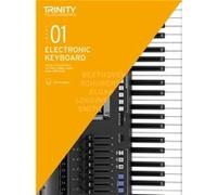 Electronic Keyboard Exam Pieces Technical Work 20192022 Grade 1 Trinity College London Press, Andrew Smith (Auteur)