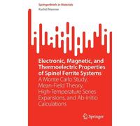 Electronic, Magnetic, And Thermoelectric Properties Of Spinel Ferrite Systems