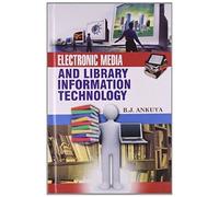 Electronic Media And Library Information Technology