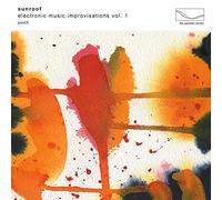 Integral – Electronic Music Improvisations Vol. 1