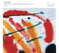 Electronic Music Improvisations Vol. 3