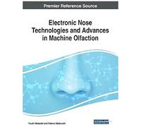 Electronic Nose Technologies And Advances In Machine Olfaction