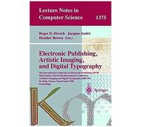 Electronic Publishing, Artistic Imaging, And Digital Typography