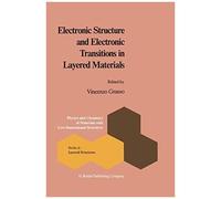 Electronic Structure And Electronic Transitions In Layered Materials